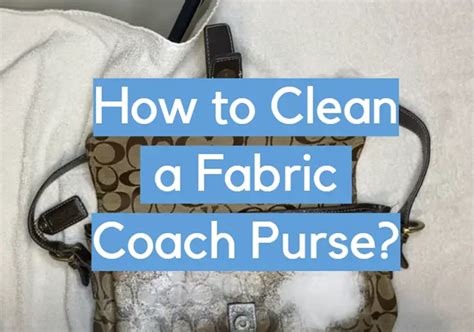 how to clean coach purse in washing machine|cleaning instructions for coach purses.